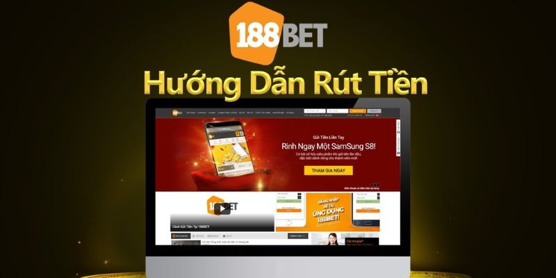 Hướng dẫn rút tiền 188bet