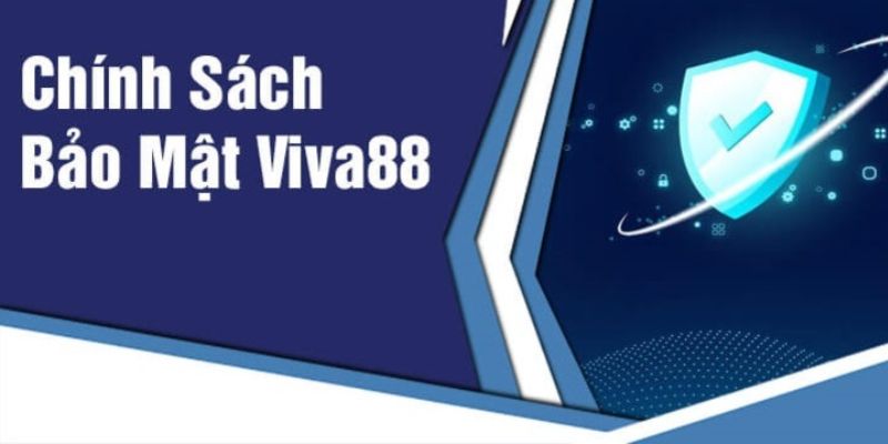 Hệ thống bảo mật Viva88