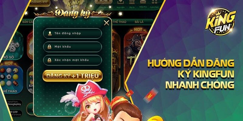 Hướng dẫn đăng ký KingFun