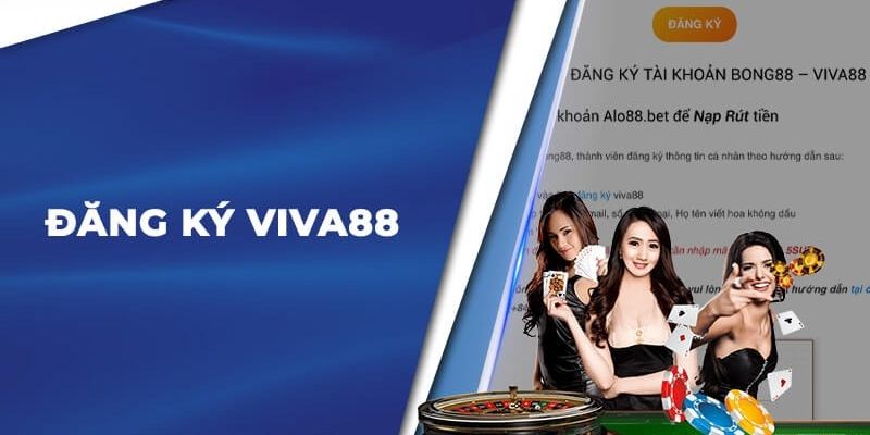 Hướng dẫn đăng ký Viva88