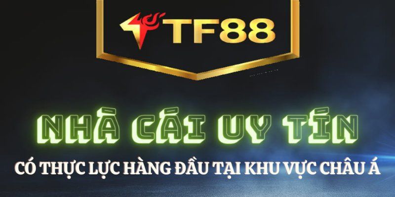 Giới thiệu về nhà cái TF88