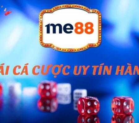 Me88 – Sân Chơi Đẳng Cấp Trong Làng Cá Cược Châu Á