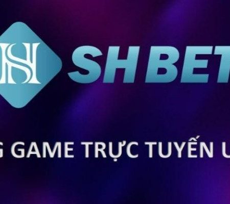 Shbet Sân Chơi Cá Cược Uy Tín Hàng Đầu Tại Việt Nam